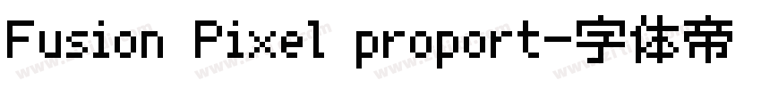Fusion Pixel proport字体转换 Fusion Pixel proport字体转换